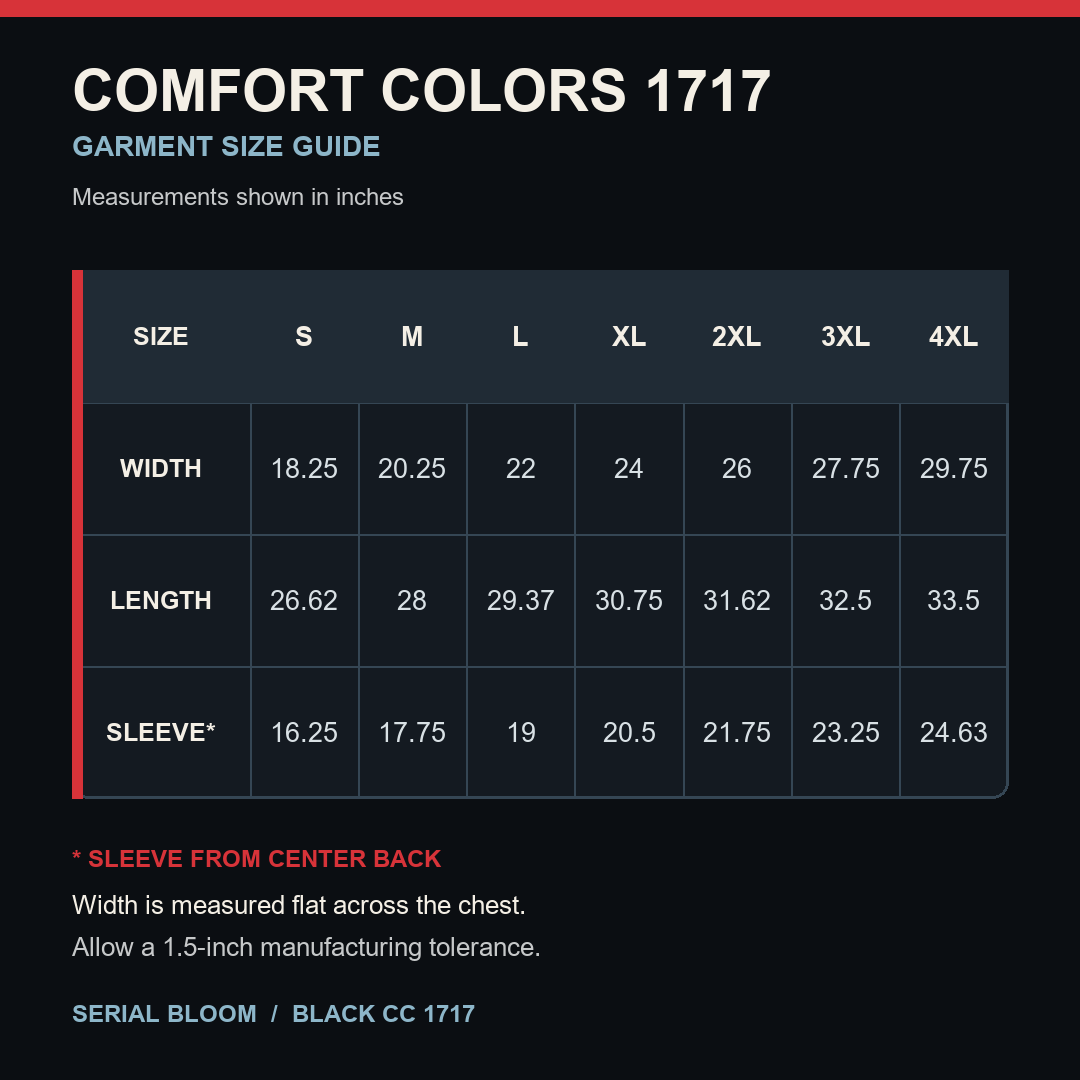Comfort Colors 1717 size guide for Serial Bloom front print tees