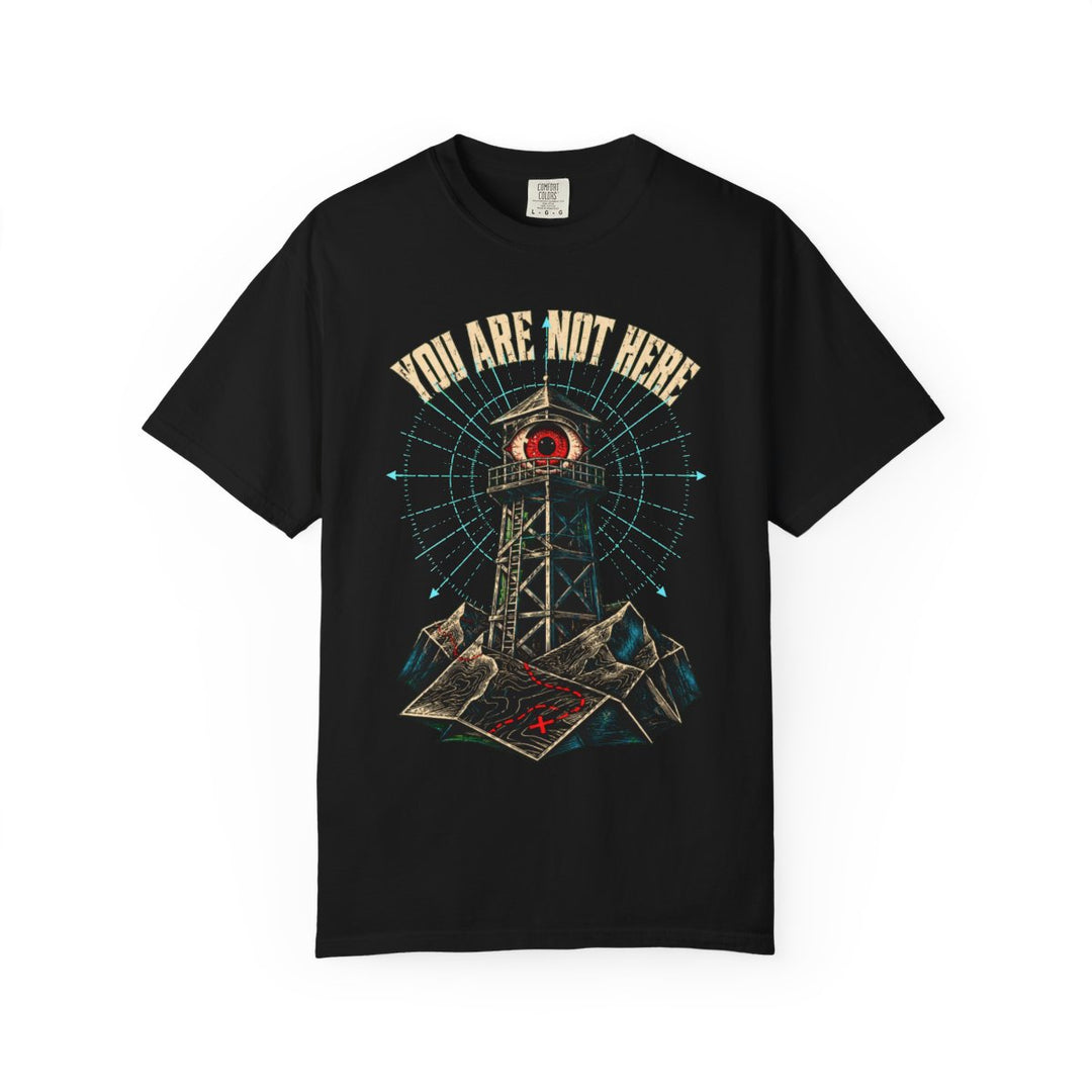 You Are Not Here Fire Lookout Eye Front Print Tee